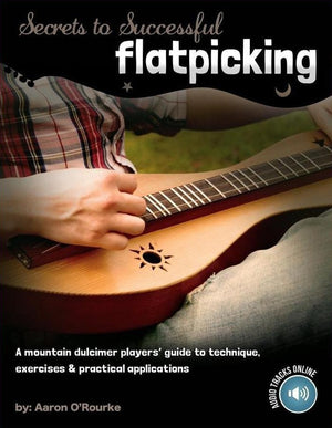 Secrets To Successful Flatpicking