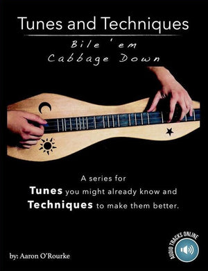 Tunes And Techniques - Bile 'Em Cabbage Down