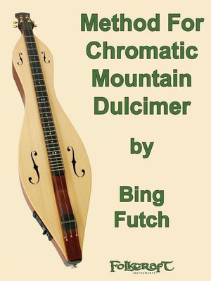 Method For Chromatic Mountain Dulcimer