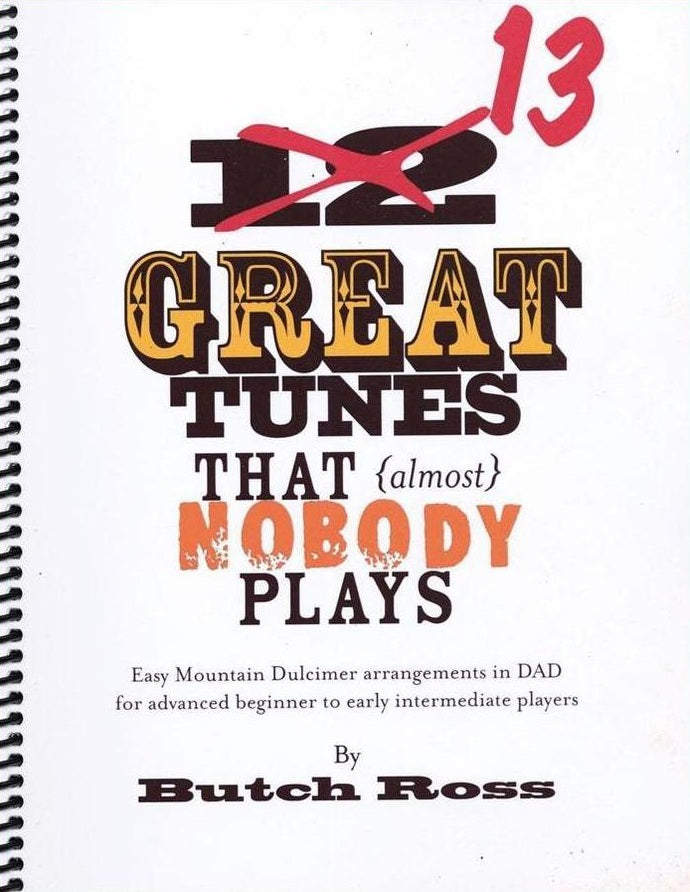 13 Great Tunes That (Almost) Nobody Plays cover