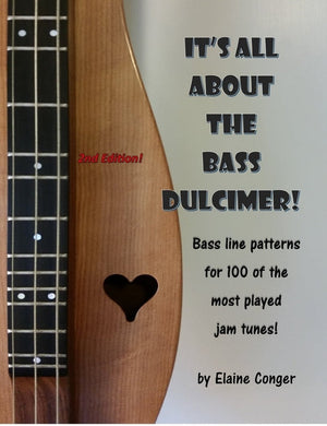 It's All About The Bass Dulcimer