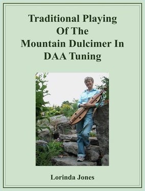 Traditional Playing Of The Mountain Dulcimer