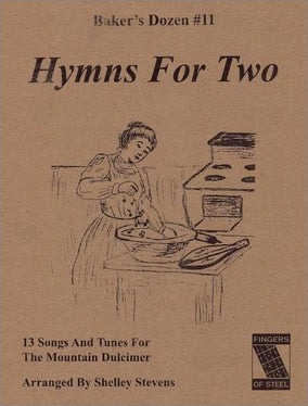 Baker's Dozen #11: Hymns For Two
