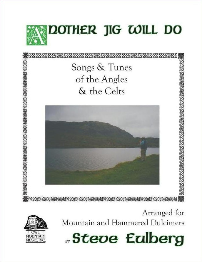 Another Jig Will Do: Songs And Tunes Of The Angles And The Celts cover
