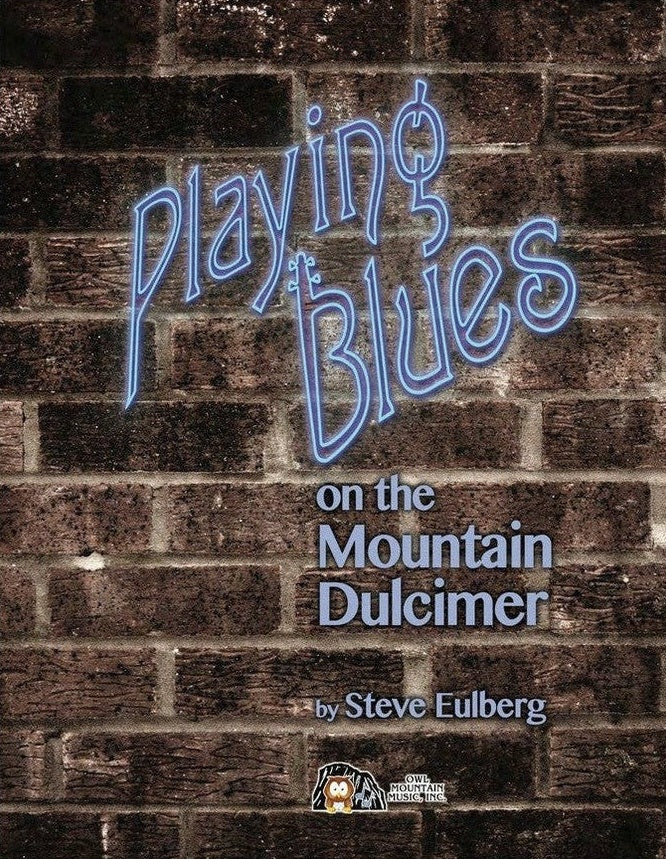 Playing Blues On The Mountain Dulcimer cover